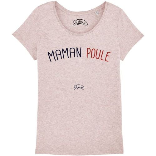T-shirt MAMAN POULE - LE FABULEUX SHAMAN - Modalova