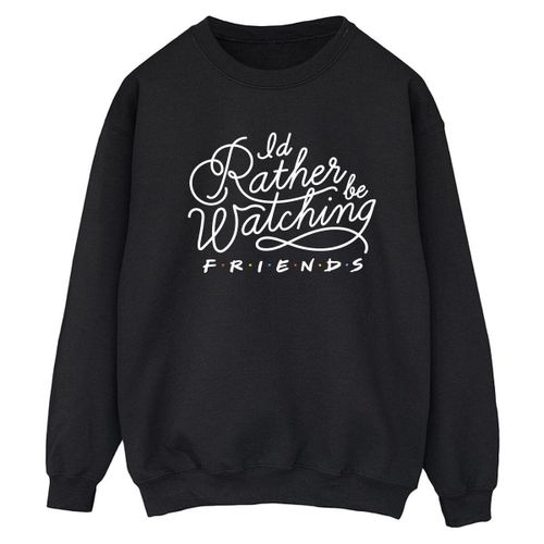 Sweatshirts I'd Rather Be Watching - Friends - Modalova