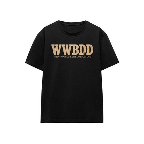 T-shirt What Would Beth Dutton Do - Yellowstone - Modalova
